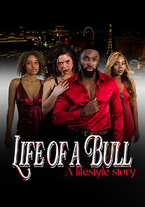 Watch Life of a Bull