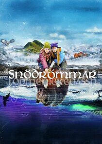 Watch Snödrömmar
