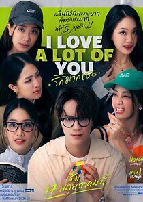 Watch I Love "A Lot Of" You