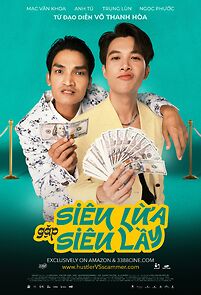 Watch Hustler vs Scammer (Sieu Lua Gap Sieu Lay)