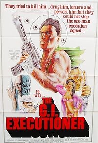 Watch The G.I. Executioner