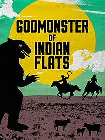 Watch Godmonster of Indian Flats