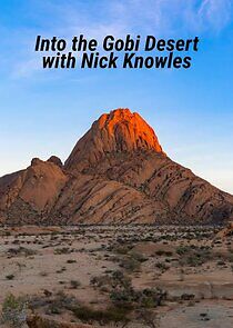 Watch Into the Gobi Desert with Nick Knowles