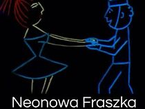 Watch Neonowa Fraszka (Short 1959)