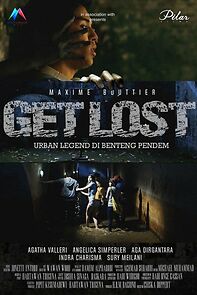 Watch Get Lost: Urban Legend di Benteng Pendem