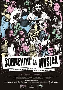Watch Sobrevive la música, un documental sobre el rock en Paraguay