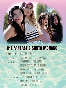 Watch The Fantastic Santa Monaco