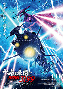 Watch Be Forever Yamato Rebel 3199: Part 3: Ultramarine Asteroid