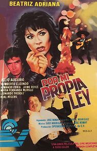 Watch Por mi propia ley