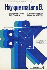 Watch Hay que matar a B.