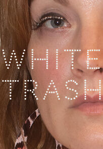 Watch White Trash (Short 2024)