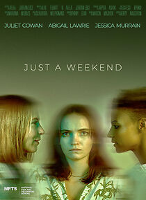 Watch Just A Weekend (Short 2023)