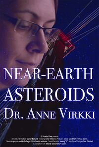 Watch Near Earth Asteroids: Dr. Anne Virkki (Short 2020)