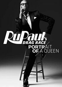 Watch RuPaul's Drag Race: Portrait of a Queen
