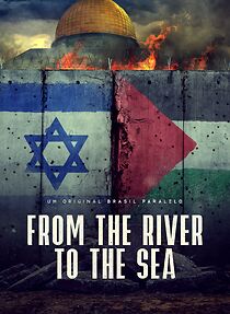 Watch From the River to the Sea: The Frontiers of Faith