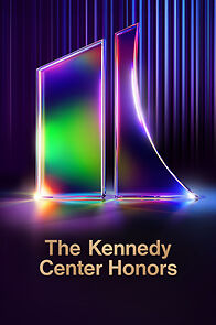 Watch The 47th Annual Kennedy Center Honors (TV Special 2024)