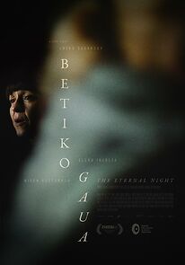 Watch Betiko gaua (Short 2023)