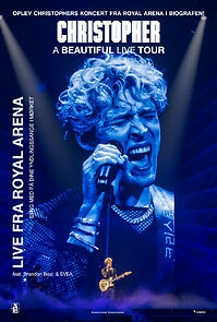 Watch Christopher - A Beautiful Live Tour