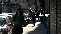 Watch Agathe, Solange et moi