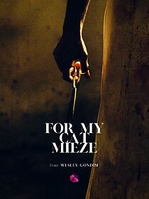 Watch For My Cat Mieze (Short 2018)