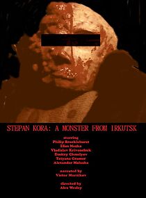 Watch Stepan Kora: A Monster from Irkutsk (Short 2018)
