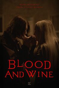 Watch Blood & Wine (Short 2025)