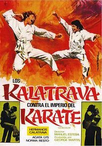 Watch Los Kalatrava contra el imperio del karate