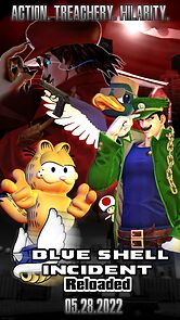 Watch Blue Shell Incident: Reloaded