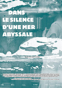 Watch Dans le silence d'une mer abyssale (Short 2021)