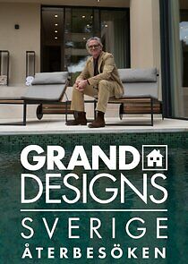 Watch Grand Designs Sverige - Återbesöken