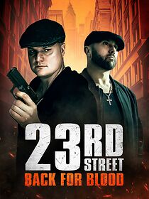 Watch 23rd Street: Back for Blood