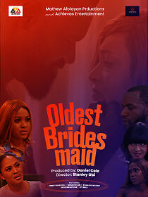 Watch Oldest Bridesmaid