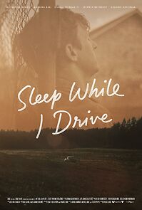 Watch Sleep While I Drive (Short 2025)