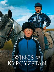 Watch Wings of Kyrgyzstan
