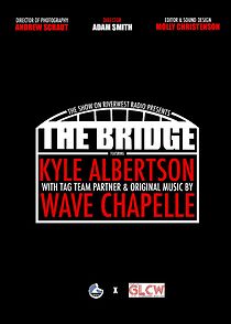 Watch The Bridge: Wrestling in Milwaukee