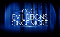 Watch Once Upon a Time: Evil Reigns Once More