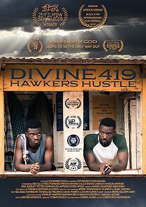 Watch Divine419: Hawkers Hustle (Short 2019)