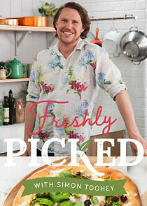 Watch Freshly Picked with Simon Toohey