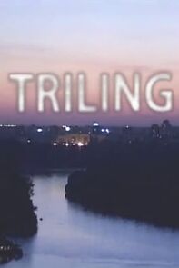 Watch Triling