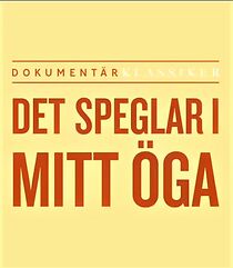 Watch My Eye is Reflecting