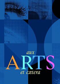 Watch Aux arts et cætera