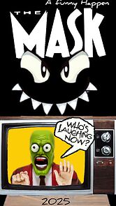 Watch The Mask: A Funny Happen (Short 2025)