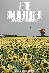 Watch As the Sunflower Whispers