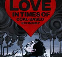 Watch Love in Times of Coal-Based Economy (Short 2021)