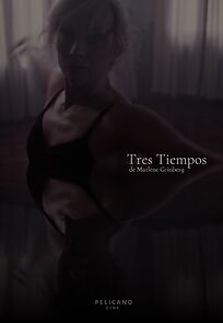 Watch Tres Tiempos