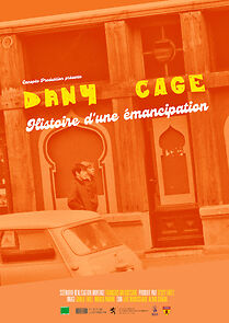 Watch Dany Cage, a story about emancipation