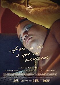 Watch Fale a ela o que me aconteceu (Short 2025)