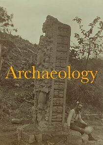 Watch Archaeology