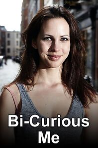Watch Bi-Curious Me