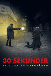 Watch 30 sekunder: Skotten på Sveavägen